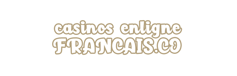 Casinos Enligne Francais